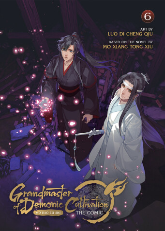 Cover of Grandmaster of Demonic Cultivation: Mo Dao Zu Shi (The Comic / Manhua) Vol. 6