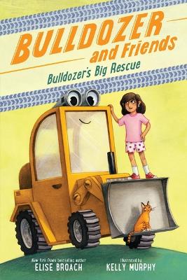 Cover of Bulldozer's Big Rescue