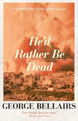 Book cover for He'd Rather Be Dead