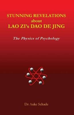 Book cover for Stunning Revelations about Lao Zi's DAO de Jing