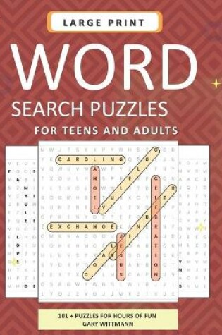 Cover of LARGE PRINT Word Search Puzzles for Teens and Adults