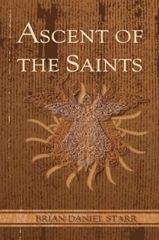 Cover of Ascent of the Saints