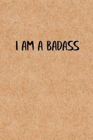 Cover of I am a Badass