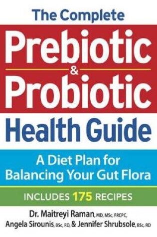 Cover of Complete Prebiotic and Probiotic Health Guide