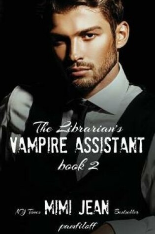 Cover of The Librarian's Vampire Assistant, Book 2