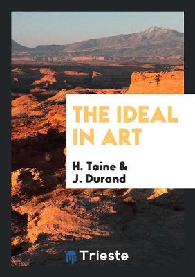 Book cover for The Ideal in Art.