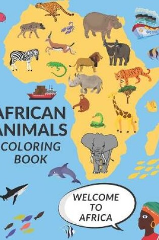 Cover of African Animals Coloring Book
