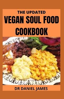 Book cover for The Updated Vegan Soul Food Cookbook