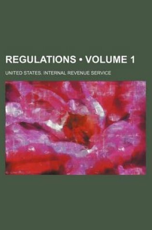 Cover of Regulations (Volume 1)