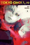 Book cover for Tokyo Ghoul: re, Vol. 5