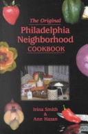 Cover of The Original Philadelphia Neighborhood Cookbook