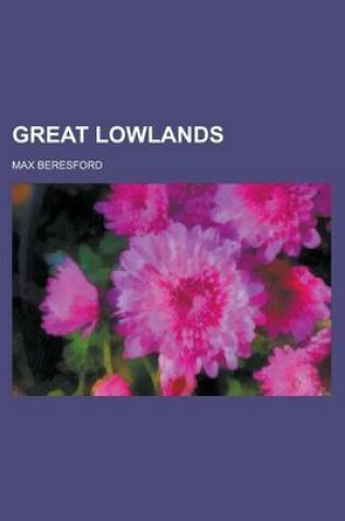 Cover of Great Lowlands