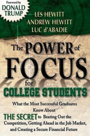 Cover of The Power of Focus for College Students
