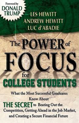 Cover of The Power of Focus for College Students