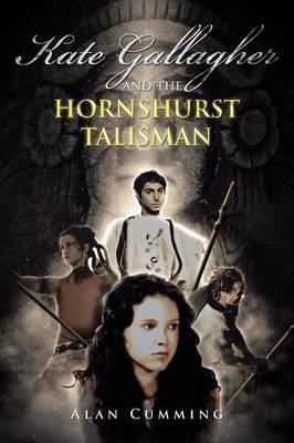 Book cover for Kate Gallagher and the Hornshurst Talisman