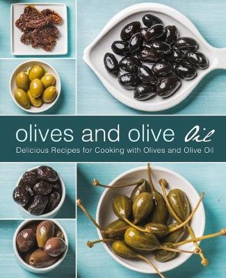 Book cover for Olives and Olive Oil