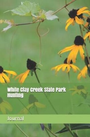 Cover of White Clay Creek State Park Hunting