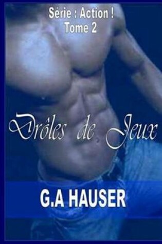 Cover of Droles De Juex