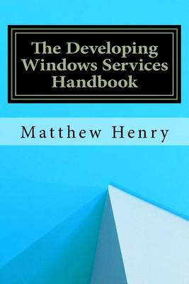 Book cover for The Developing Windows Services Handbook
