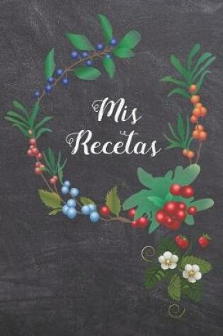 Cover of MIS Recetas