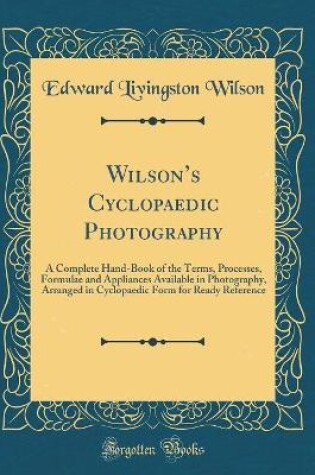 Cover of Wilson's Cyclopaedic Photography