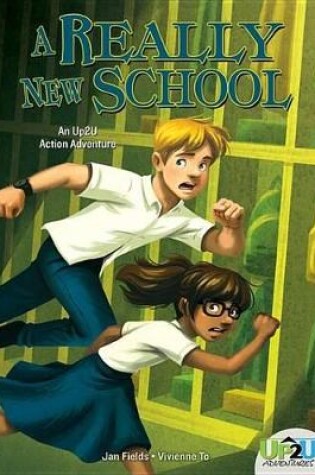 Cover of Really New School: An Up2u Action Adventure