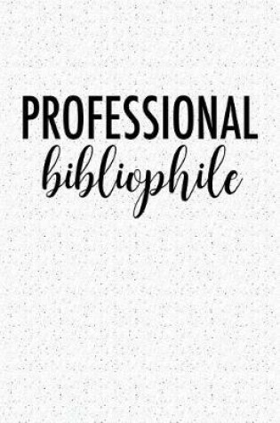 Cover of Professional Bibliophile