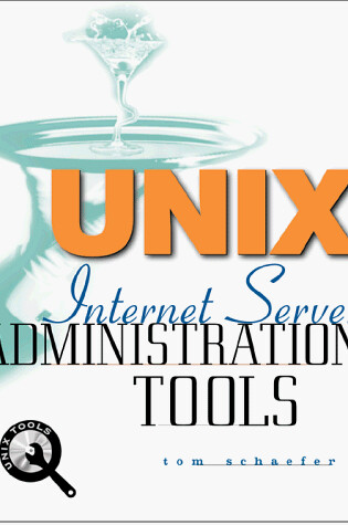 Cover of Unix Internet Server Admininstration Tool