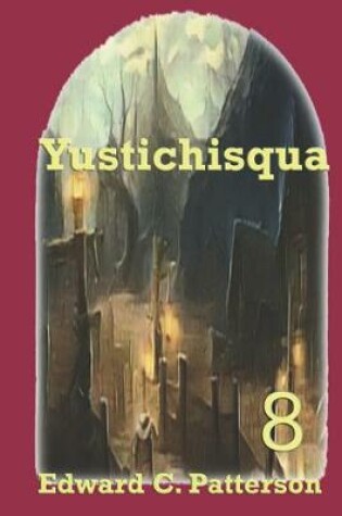 Cover of Yustichisqua