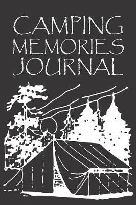 Book cover for Camping Memories Journal