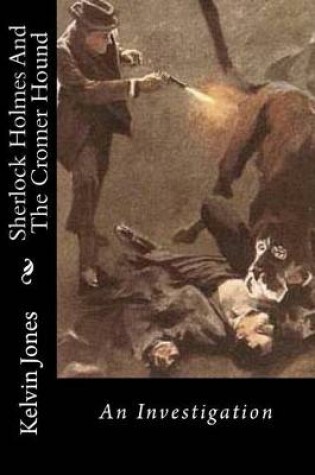 Cover of Sherlock Holmes And The Cromer Hound