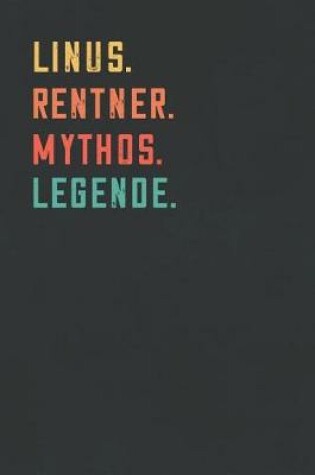 Cover of Linus. Rentner. Mythos. Legende.