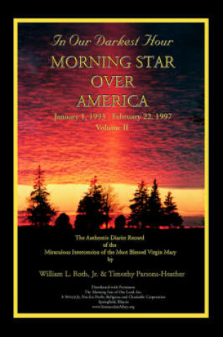 Cover of In Our Darkest Hour - Morning Star Over America / Volume II - January 1, 1993 - February 22, 1997