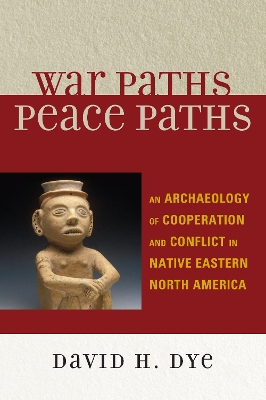 Cover of War Paths, Peace Paths