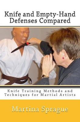 Book cover for Knife and Empty-Hand Defenses Compared