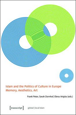 Cover of Islam and the Politics of Culture in Europe