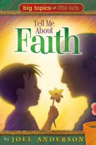 Cover of Tell Me about Faith