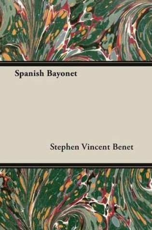 Cover of Spanish Bayonet