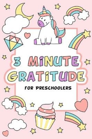 Cover of 3 Minute Gratitude for Preschoolers