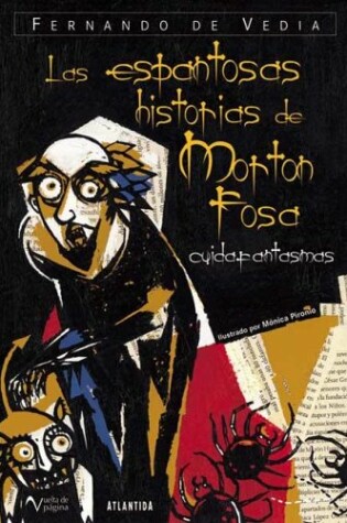 Cover of Las Espantosas Historias de Morton Fosa