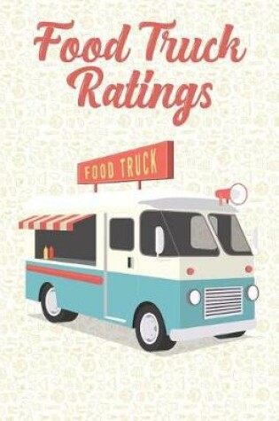 Cover of Food Truck Ratings