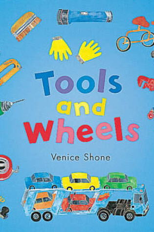 Cover of Tools And Wheels (Reprint Bind Up)