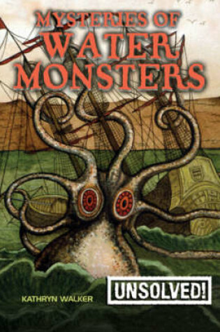 Cover of Mysteries of Water Monsters