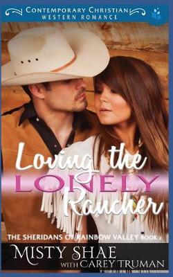 Book cover for Loving the Lonely Rancher