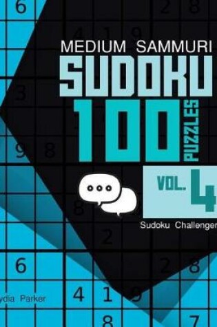 Cover of Medium Samurai Sudoku 100 Puzzles Vol.4