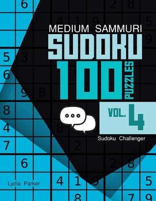 Cover of Medium Samurai Sudoku 100 Puzzles Vol.4