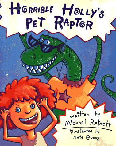 Book cover for Horrible Holly's Pet Raptor