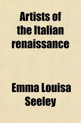 Book cover for Artists of the Italian Renaissance