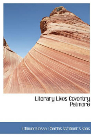 Cover of Literary Lives Coventry Patmore