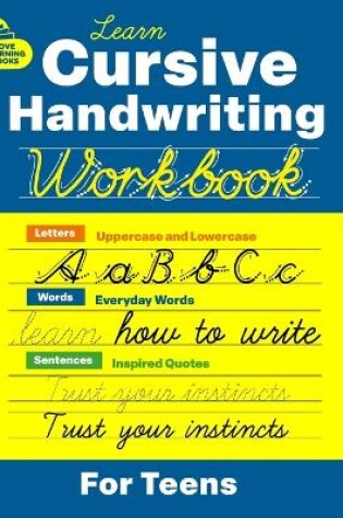 Cover of Cursive Handwriting Workbook for Teens